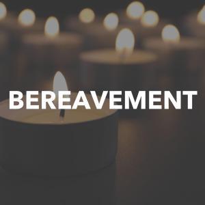Bereavement