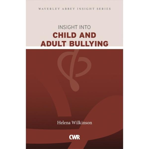 Insight Into Child and Adult Bullying