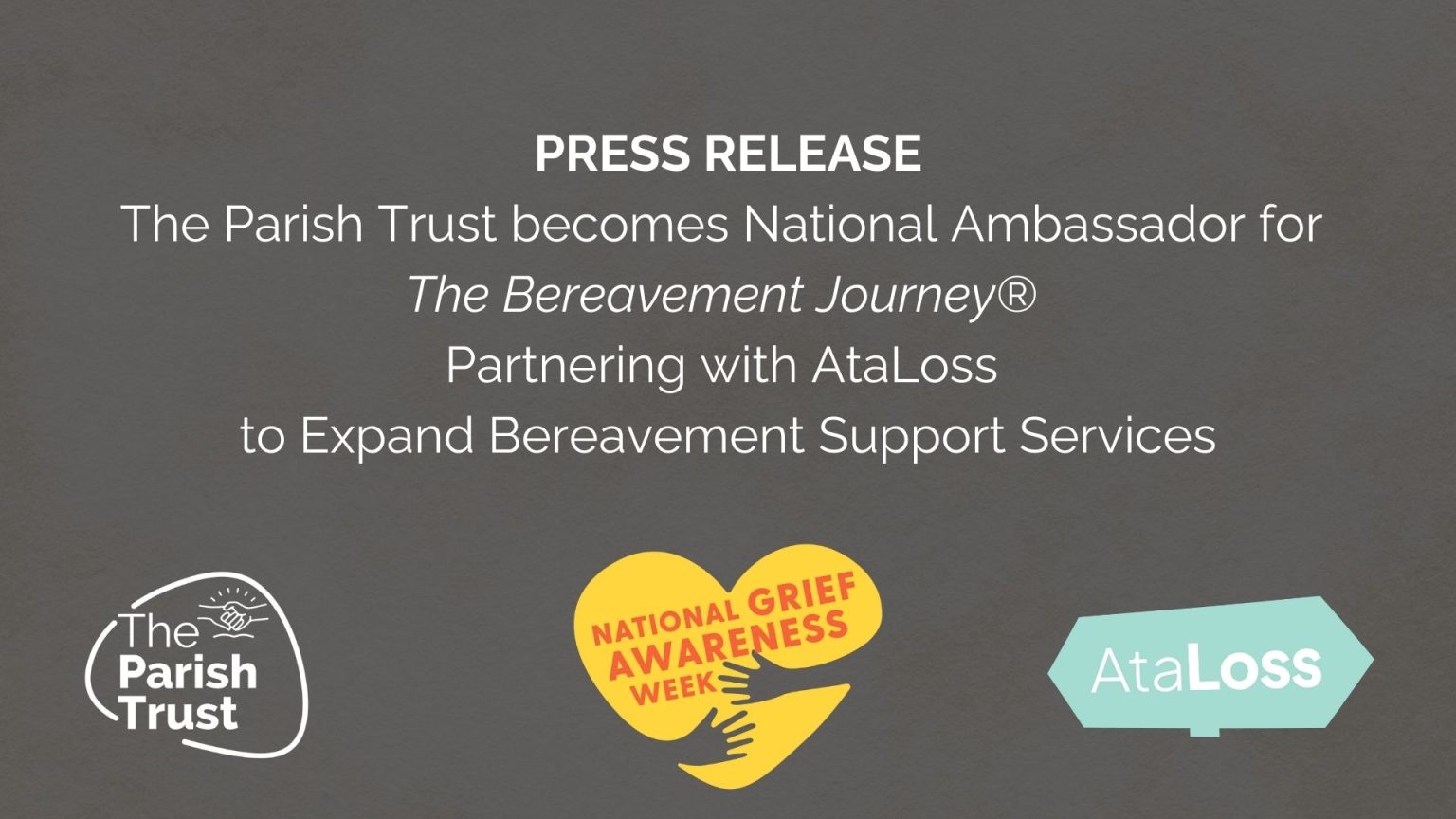 The Parish Trust National Ambassador for The Bereavement